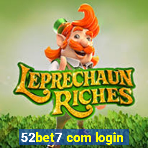 52bet7 com login